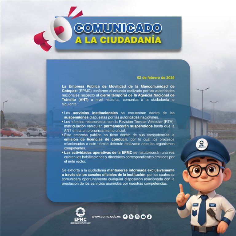 EPMC comunica suspensión temporal de servicios por cierre de la ANT
